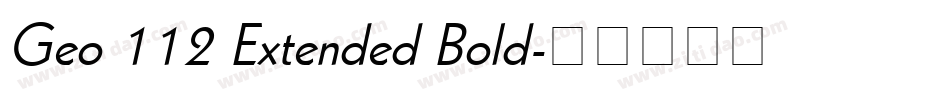 Geo 112 Extended Bold字体转换